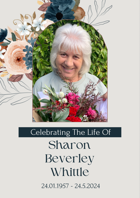 Image of the cover of the order of service. Text reads: Celebrating the life of Sharon Beverley Whittle 24.01.1957-24.05.2024