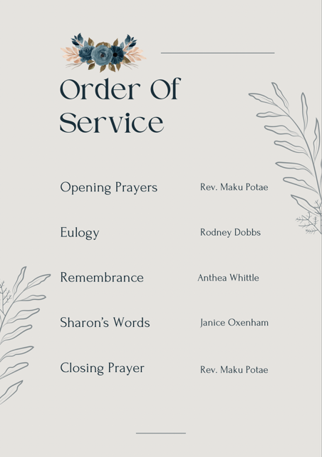 Text reads: Order of Service. Opening Prayers - Rev. Maku Potae, Eulogy - Rodney Dobbs, Rememberance - Anthea Whittle, Sharon's Words - Janice Oxenham, Closing Prayer - Rev Maku Potae